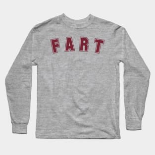 Collegiate Fart Long Sleeve T-Shirt